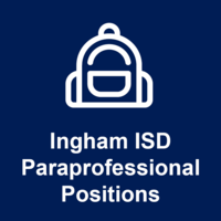 Ingham ISD Parapro positions