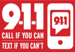9-1-1 Call if you can, Text if you can't